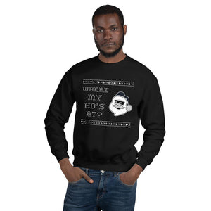 Where's my Ho Unisex Sweatshirt - mo.be