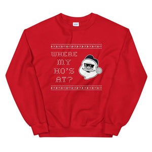 Where's my Ho Unisex Sweatshirt - mo.be