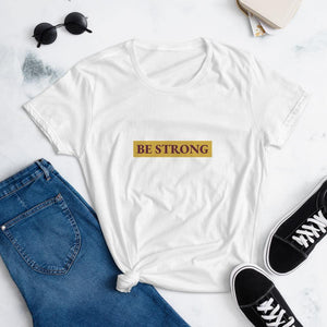 be strong women's t-shirt - mo.be