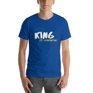 king of quarantine t-shirt - mo.be