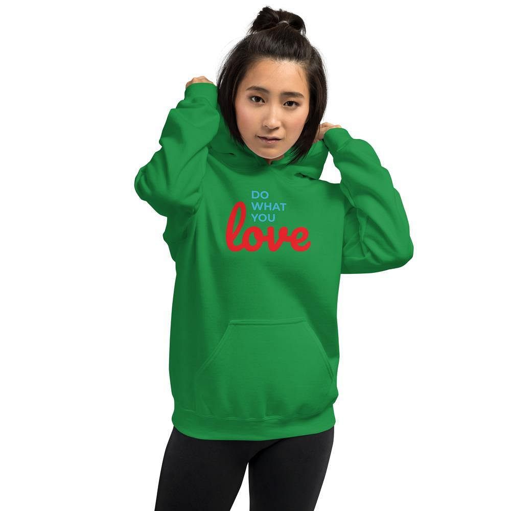 do what you love hoodie - mo.be