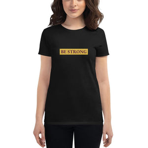 be strong women's t-shirt - mo.be