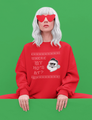 Where's my Ho Unisex Sweatshirt - mo.be